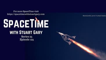 Virgin Galactic Are Go! - SpaceTime with Stuart Gary S23E123 | Astronomy Science Podcast