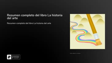 Resumen completo del libro La historia del arte