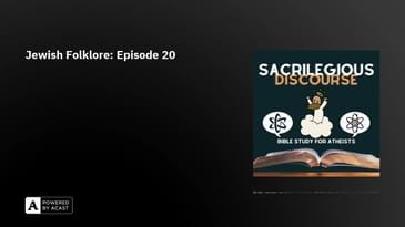 Jewish Folklore: Episode 20