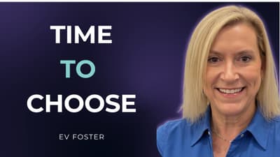 Scared of Change in Midlife? It Starts With Choice - Ev Foster