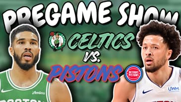 Celtics vs. Pistons Pregame Show