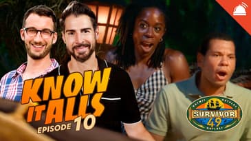 Know-It-Alls: Survivor 49 Ep 10 Recap