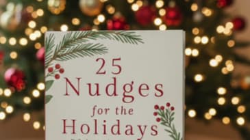 25 Nudges for the Holiday | A Gentle Reminder to Slow Down This Season Book Promo