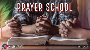 Prayer School | Carlsbad, CA