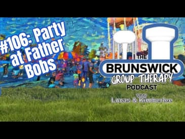 #106: Party At Father Bobs