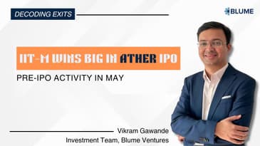 How IIT Madras Made a 100x Return during Ather’s IPO | May Edition