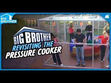Revisiting the Pressure Cooker | Big Brother 25
