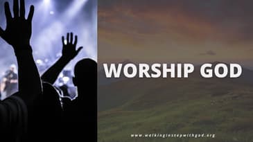 Worship God #Prayer #Praise #service