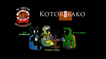 ADR Episode 422: Kotoribako