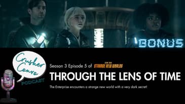 SNW: Through the Lens of Time Review - RIP Ensign Gamble :(