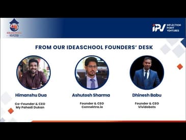 Himanshu Dua | Ashutosh Sharma | Dhinesh Babu | On their journey with IPV