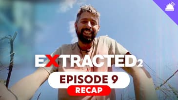 Extracted Season 2 Ep 9 Recap