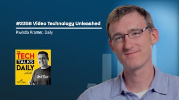 2356: Video Technology Unleashed: A Chat with Kwindla Kramer CEO of Daily
