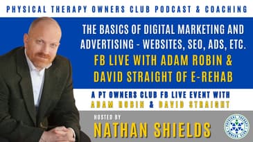 The Basics Of Digital Marketing And Advertising - With Adam Robin & David Straight Of E-Rehab