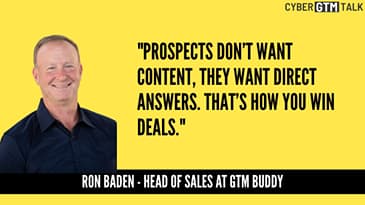 Unlocking the Secrets of Sales Enablement in Cybersecurity – Ron Baden Head of Sales GTM Buddy
