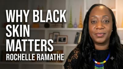 WHY BLACK SKIN MATTERS with Rochelle Ramathe