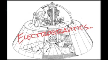 Electrogravitics... - Best Of The Alchemical Lantern Live Broadcast - Episode #58