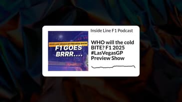 Inside Line F1 Podcast - WHO will the cold BITE? F1 2025 #LasVegasGP Preview Show
