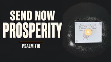 A Spell for Urgent Financial Need | Psalm 118