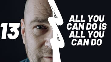 EP 13 All You Can Do Is All You Can Do | Selling Without Selling Your Soul