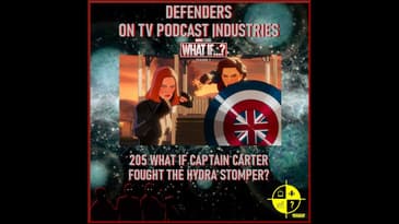 Marvel's What If? 205 What if Captain Carter Fought The Hydra Stomper?