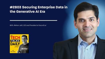 2803: Securing Enterprise Data in the Generative AI Era