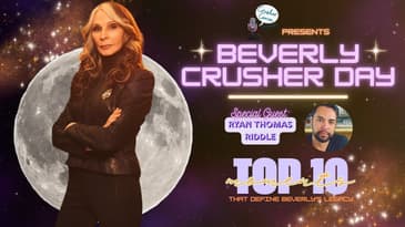 Beverly Crusher Day: Top 10 Moments that define her Legacy