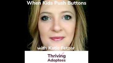 When Kids Push Buttons With Katie Fetzer