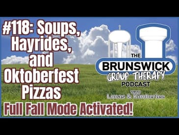 #118: Soups, Hayrides, and Oktoberfest Pizzas