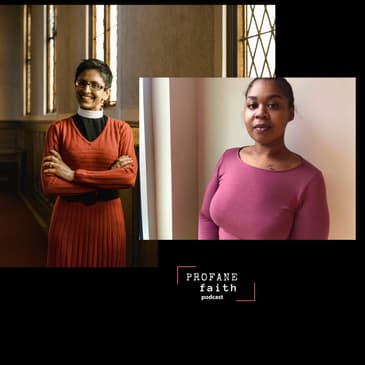 S.2 E.4 Theopoetic Women: Tuhina & Maya