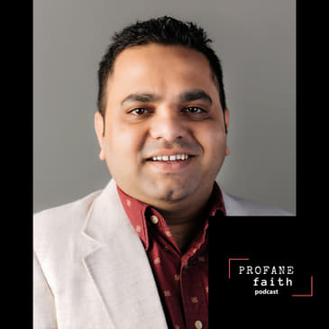 S.3 E.17 Colonialism, Faith, and Perceived Heroes: Obed Manwatkar