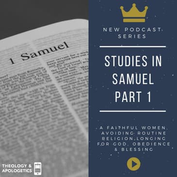 Studies in Samuel Part 1