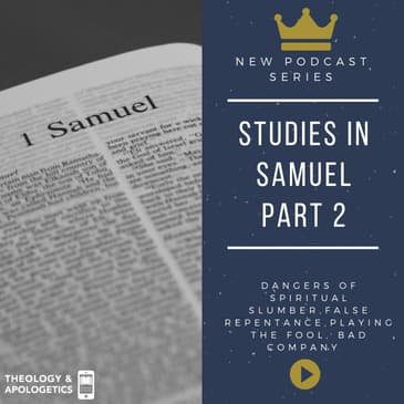 Studies in Samuel Part 2