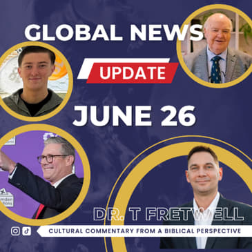 Global News Update June 26 : US - Iran Kier- Starmer Resigns - John Lennox Diary of a CEO- World Cup