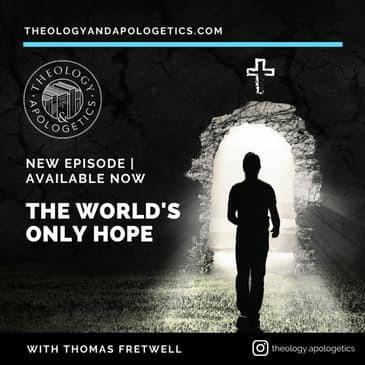 The World's Only Hope