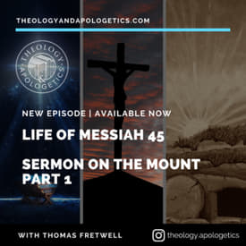 Life of Messiah 45 The Sermon on the Mount Part 1 Matthew 5 Dr Fretwell