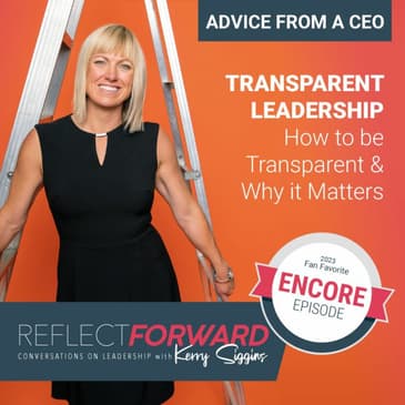 How to be a Transparent Leader and Why it Matters