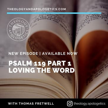 Psalm 119 Part 1 - Loving the Word