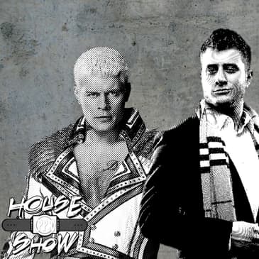 House Show: That's Not Ciclope!