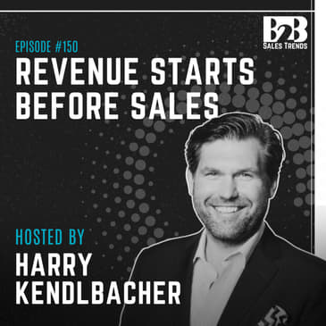 150. Day Zero: Why Revenue Is Won Before the First Meeting