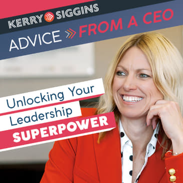 Unlocking Your Leadership Superpower