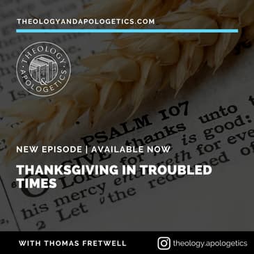 Thanksgiving in Troubled Times