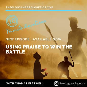 Using Praise to Win the Battle