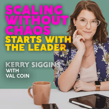 Scaling Without Chaos Starts with the Leader w/ Val Coin