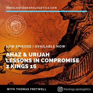 Ahaz & Urijah: Lessons in Compromise