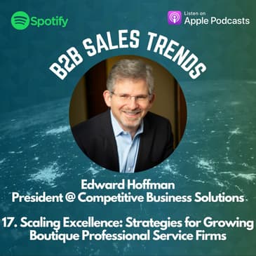 17. Scaling Excellence: Strategies for Growing Boutique Professional Service Firms