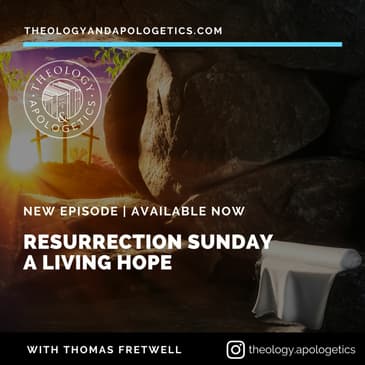 Resurrection Sunday - A Living Hope