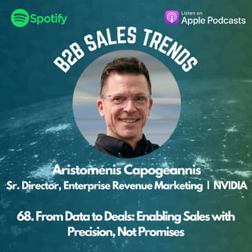 68. From Data to Deals: Enabling Sales with Precision, Not Promises