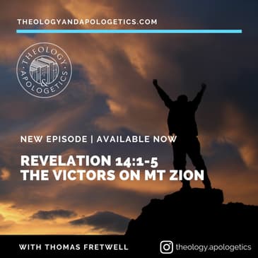 Revelation 14:1-5 The Victors Triumph on Mt Zion