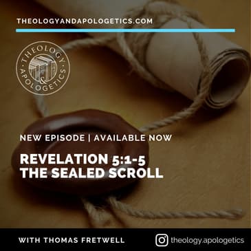 Revelation 5:1-5 The Sealed Scroll